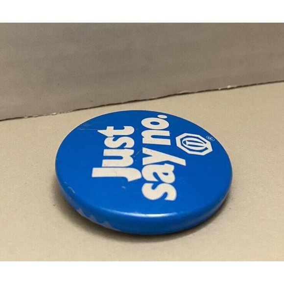 Vintage Just Say No. Button Pin Blue White 1 1/2" Wide - Picture 3 of 5